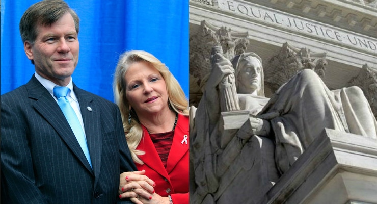 Supreme Court, right, and former Virginia Gov.Bob McDonnell, left, alongside his wife. (Photos: AP)