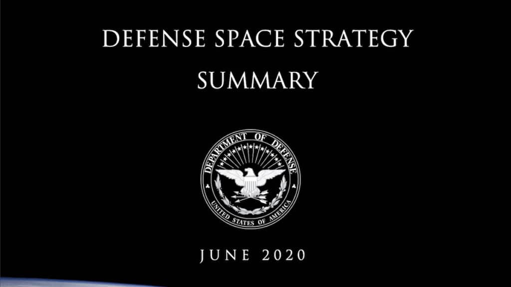 Image from the cover of the Defense Space Strategy (DSS) released by the U.S. Department of Defense on June 17, 2020. (Photo: DoD/SS)